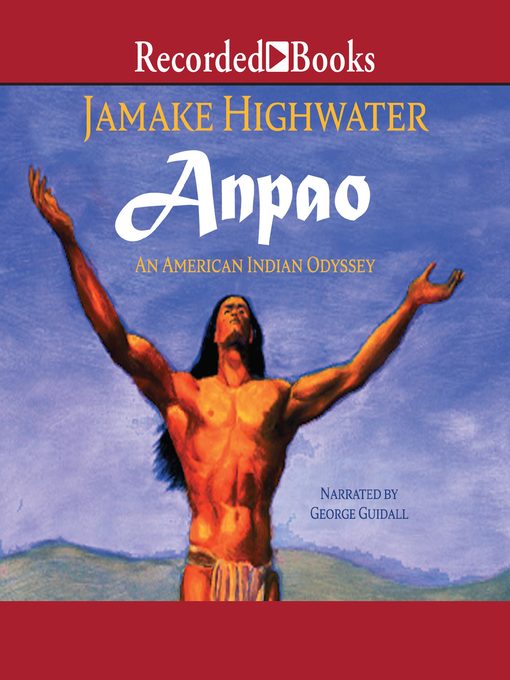 Title details for Anpao by Jamake Highwater - Wait list